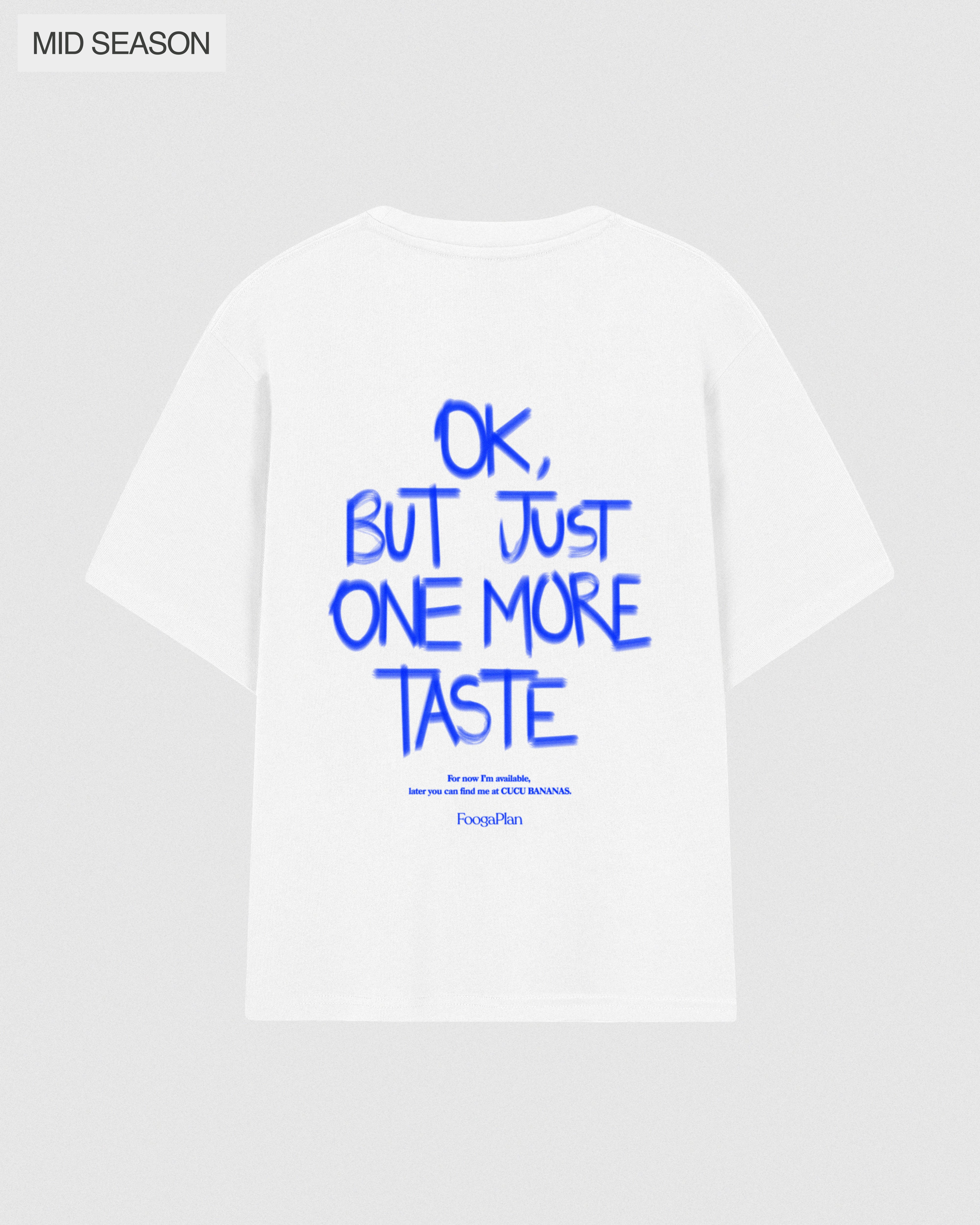 Camiseta One More Taste blanca vista trasera - Colaboración FOOGAPLAN x CUCU BANANAS