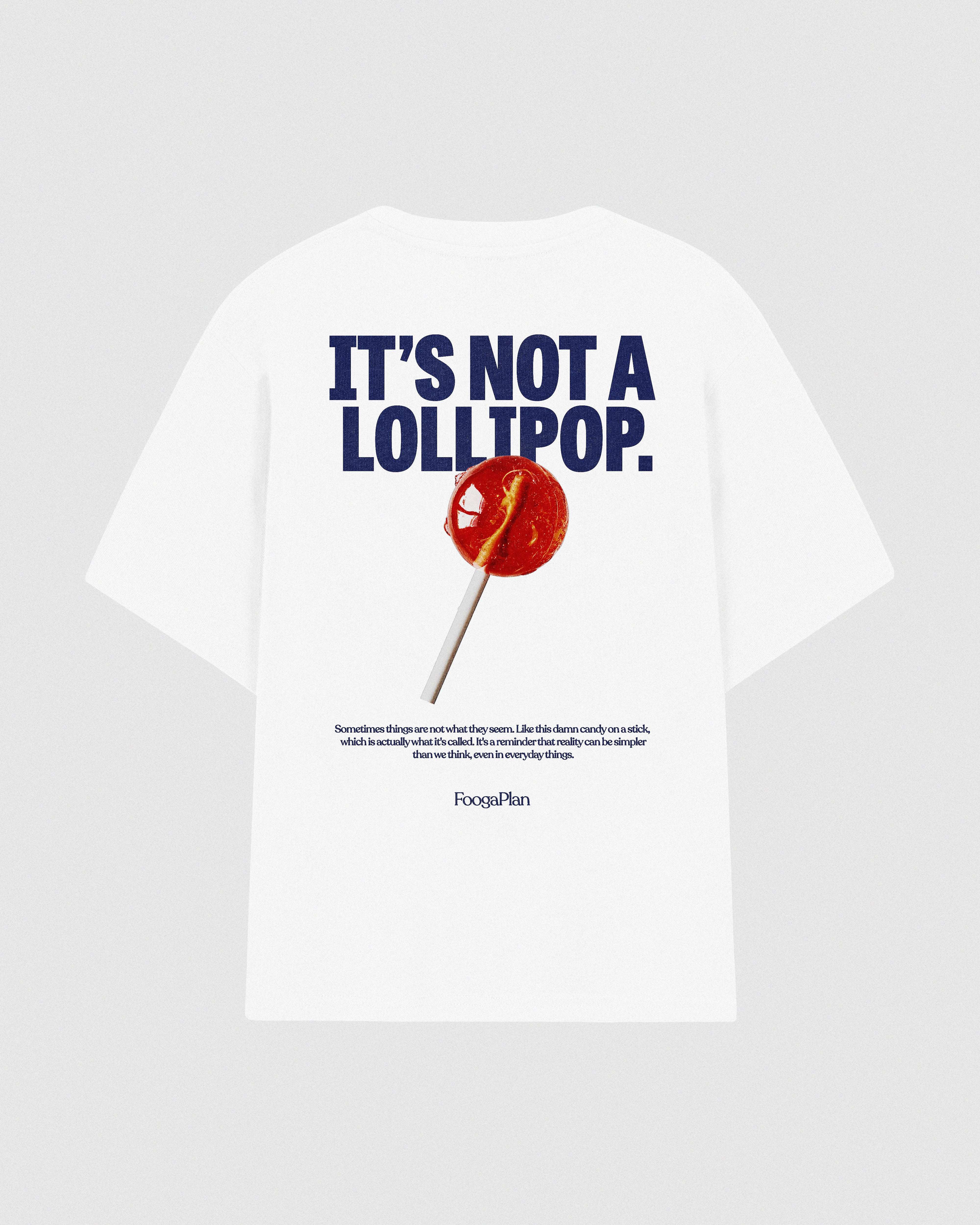 Camiseta Its not a Lollipop blanca FoogaPlan - vista trasera bestseller 